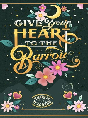 cover image of Give Your Heart to the Barrow